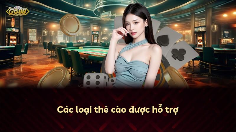 Các loại thẻ cào được hỗ trợ