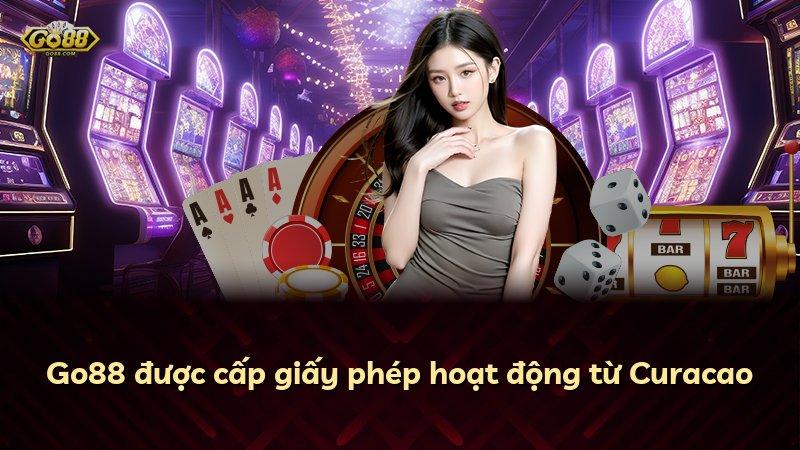 Go88 được cấp giấy phép hoạt động từ Curacao