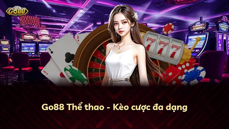 Go88 Thể thao - Kèo cược đa dạng