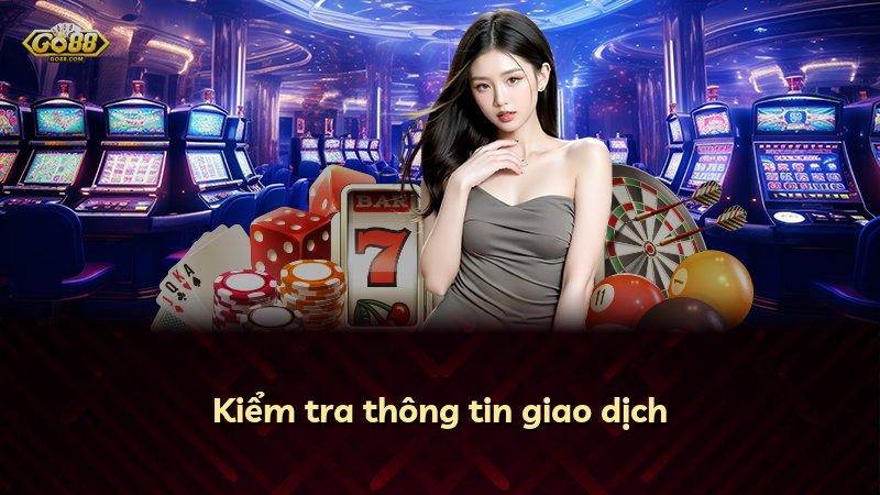 Kiểm tra thông tin giao dịch