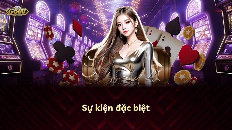 Sự kiện đặc biệt